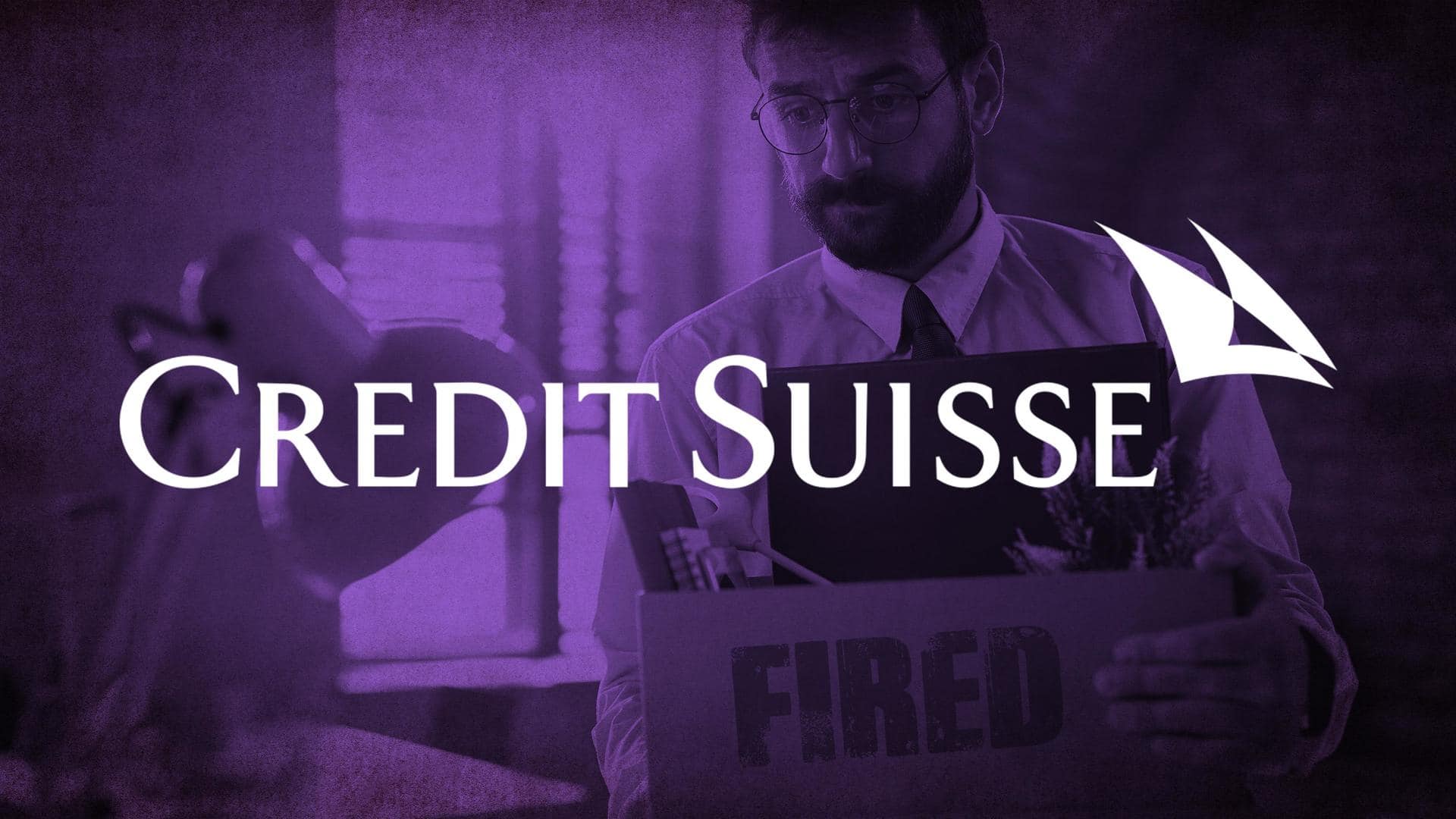 Credit Suisse to layoff 9,000 people, projects $1.6bn Q4 loss
