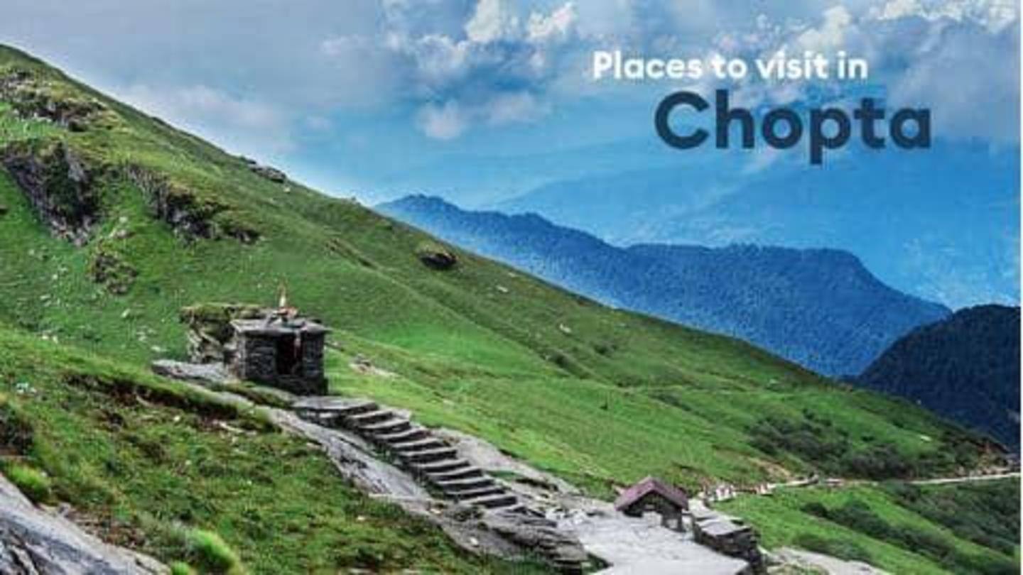 5 tempat terkeren yang bisa dikunjungi di dekat Chopta, Uttarakhand