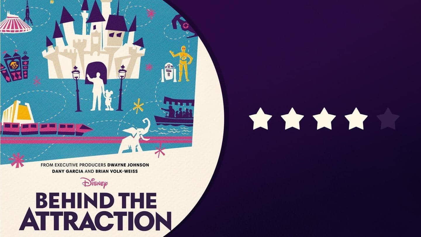 Ulasan 'Behind The Attraction': Tiket satu hari ke dunia Disneyland