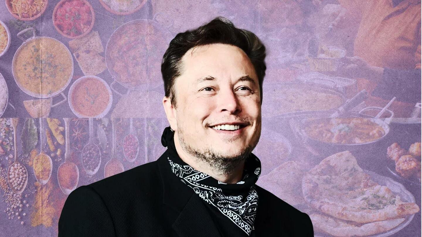 Elon Musk menyukai makanan India. Nah, siapa yang tidak?