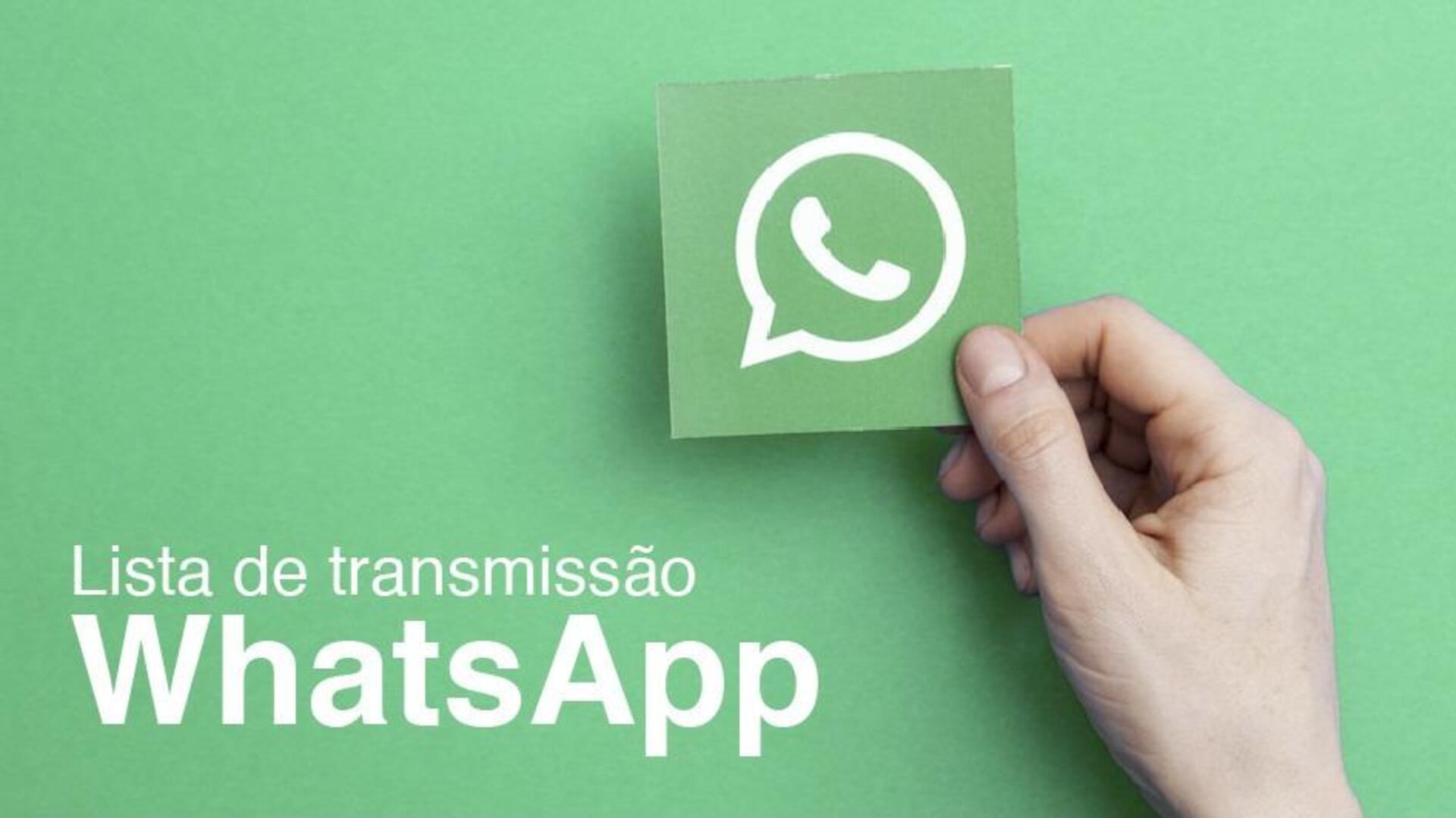 Melhore A Comunicação Com Listas De Transmissão Do Whatsapp