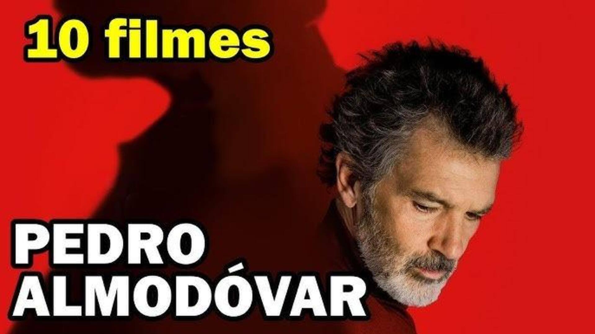 Os 5 Melhores Filmes De Pedro Almodóvar Para Adolescentes