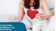 Daily Health Habits: రోజూ పాటిస్తే చాలు.. ఆరోగ్యాన్ని మెరుగుపరిచే ఐదు అలవాట్లు ఇవే!