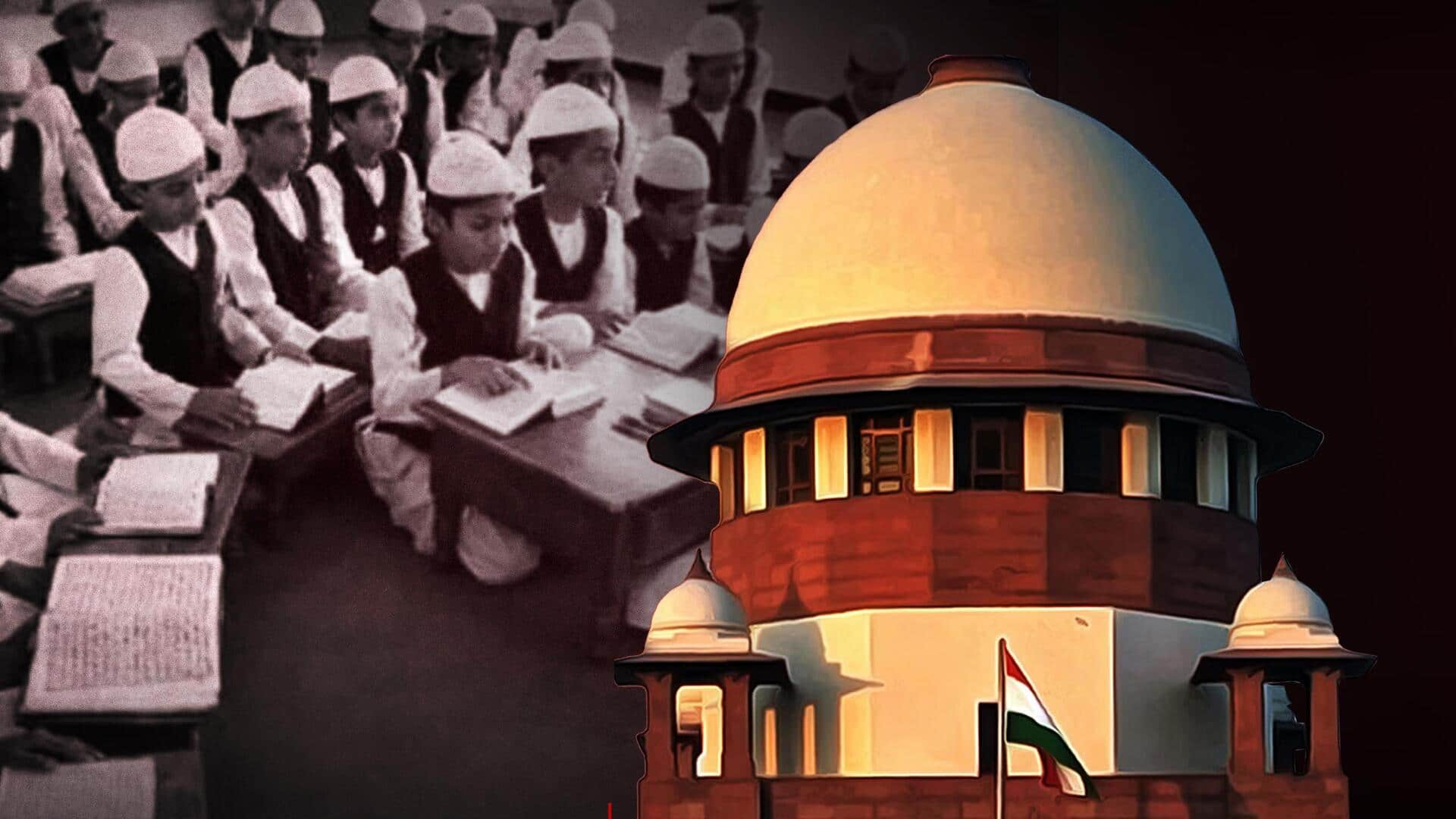 Supreme Court: యూపీ మదర్సా చట్టాన్ని రద్దు చేస్తూ హైకోర్టు ఉత్తర్వులపై సుప్రీంకోర్టు స్టే 