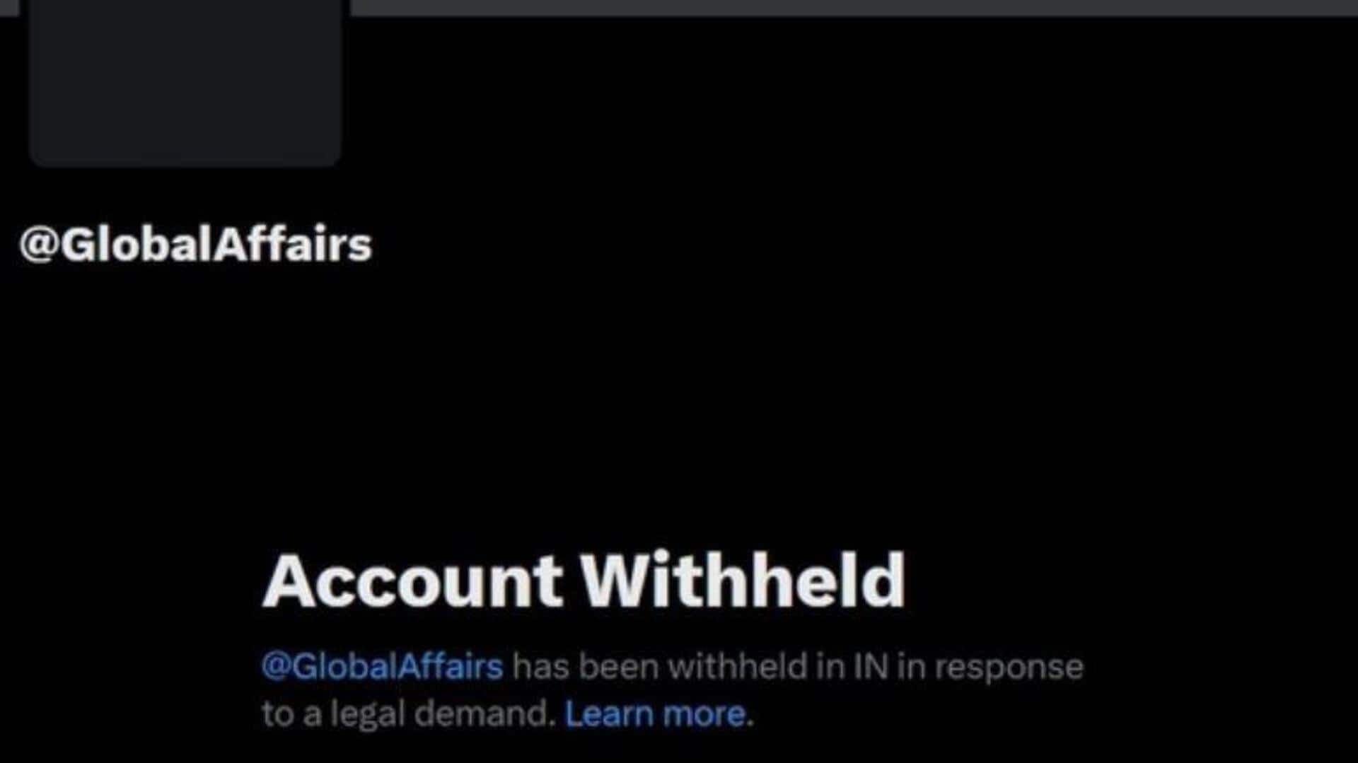 Accounts ban: భారత్ ఆదేశాలు నిరాకరించిన ఎక్స్.. @GlobalAffairs ఖాతా నిలిపివేత Accounts ban: భారత్ ఆదేశాలు నిరాకరించిన ఎక్స్.. @GlobalAffairs ఖాతా నిలిపివేత