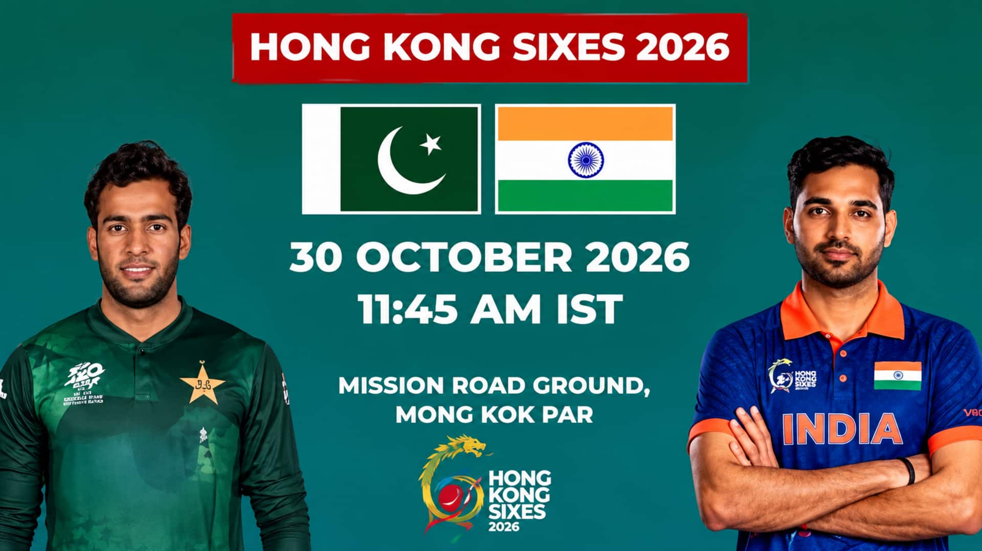 Hong Kong Sixes: హాంకాంగ్‌ సిక్సెస్‌ 2026.. పాకిస్థాన్‌ జట్టు ప్రకటన.. భారత్‌తో తొలి పోరు ఎప్పుడంటే!