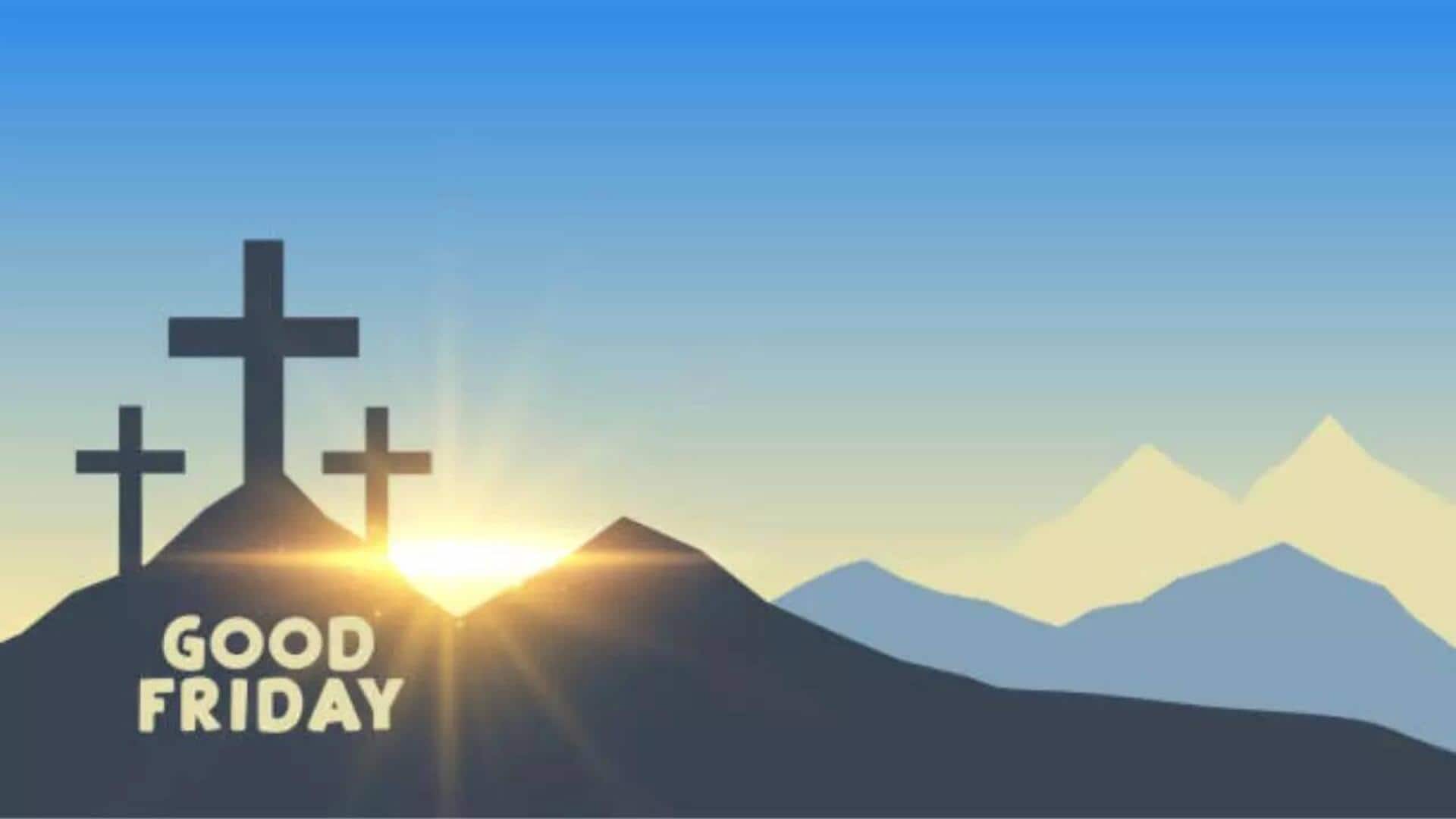 Good Friday: గుడ్ ఫ్రైడే గురించి కొన్ని ఆసక్తికరమైన విషయాలు ఇవిగో..