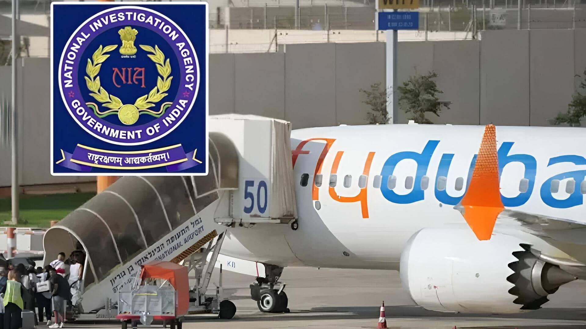 Flydubai NIA: ఫ్లైదుబాయ్‌ విమాన ఘటనపై ఎన్ఐఏ కేసు.. హైజాక్‌ కుట్ర కోణంలో దర్యాప్తు!