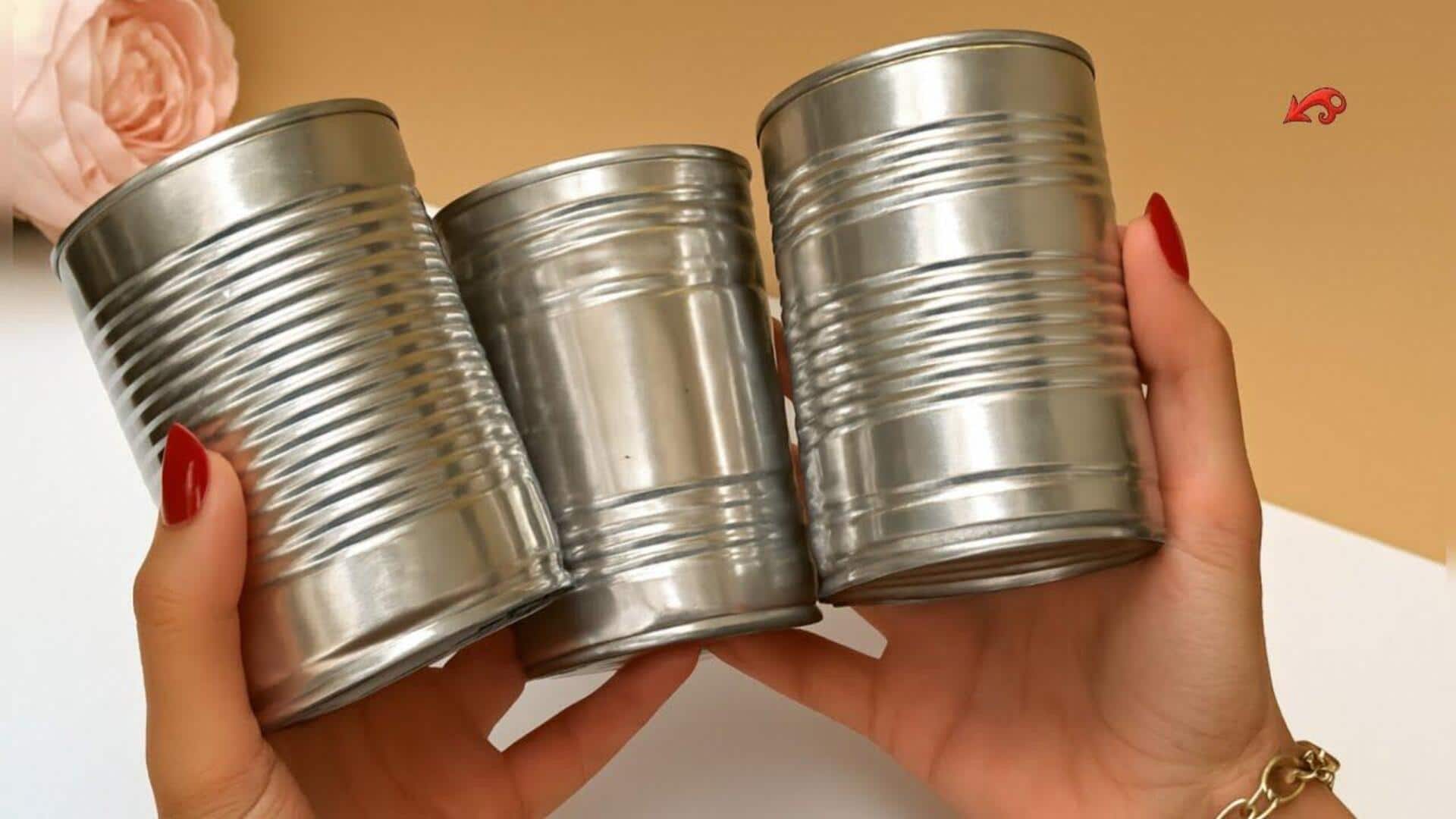 เปลี่ยนกระป๋องโลหะเป็นที่เก็บของสุดครีเอทีฟ