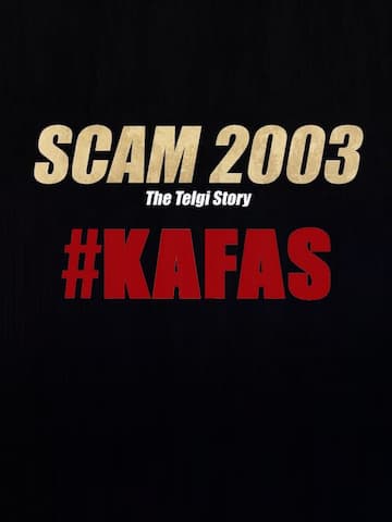 All about 'Kafas' and 'Scam 2003'